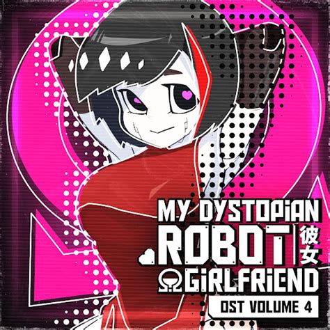 my dystopian robot girlfriend|Factorial Omega: My Dystopian Robot Girlfriend .